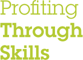 Profiting Through Skills